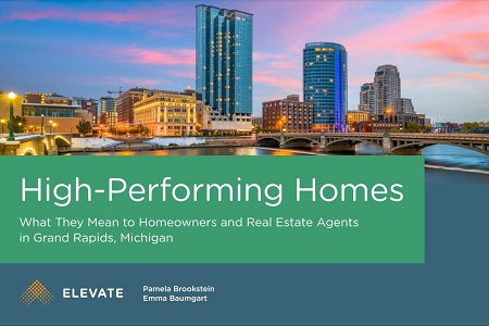 High-Performing Homes: What They Mean to Homeowners and Real Estate Agents in Gran Rapids, Michigan